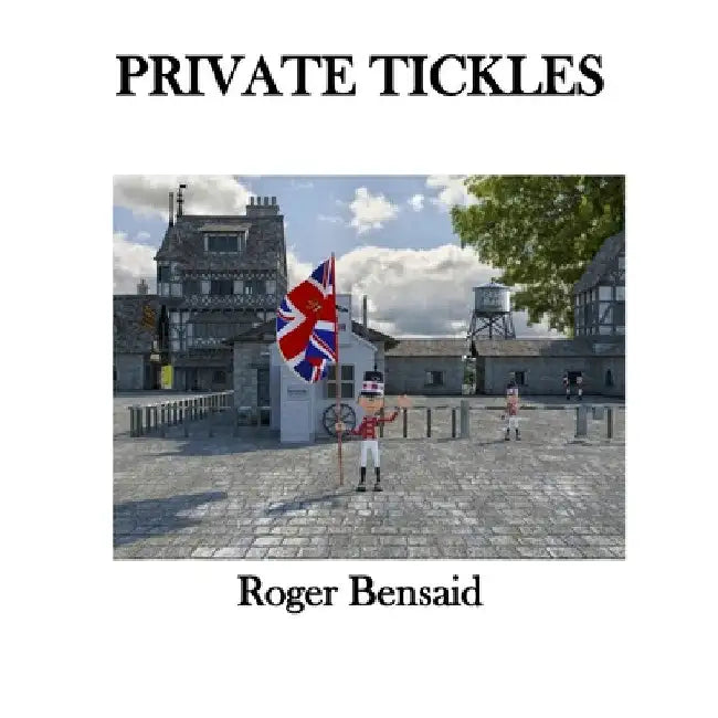 Private Tickles by Roger Bensaid