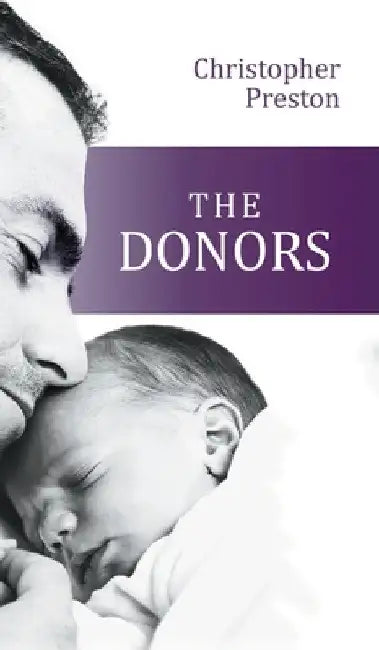 The Donors by Christopher Preston