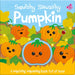 Squishy Squashy Pumpkin by Georgina Wren, Carrie Hennon