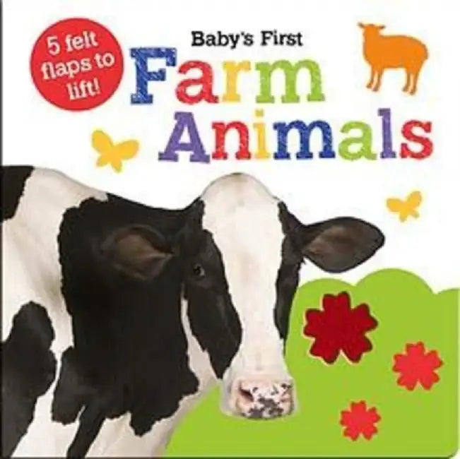 Baby's First Farm Animals by Georgie Taylor