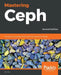 Mastering Ceph by Nick Fisk