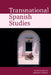 Transnational Spanish Studies by Catherine Davies