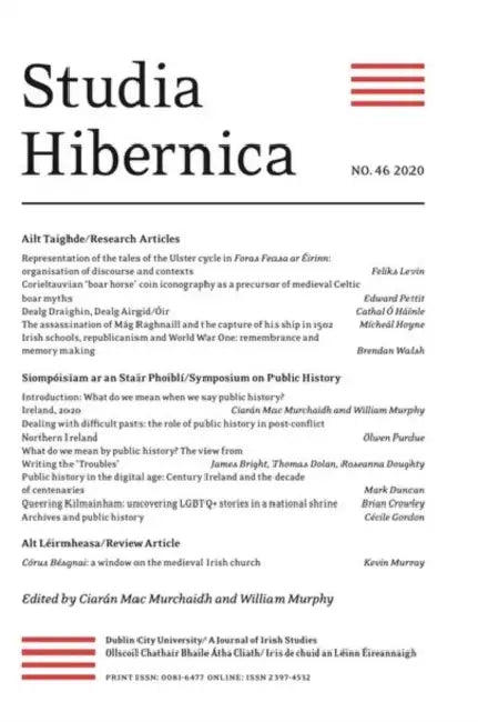 Studia Hibernica Vol. 46 by William Murphy, Ciarán Mac Murchaidh