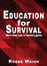 Education for survival: More than just a memory game by Roger Waigh