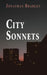 City Sonnets by Jonathan Bradley