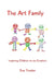 The Art Family: Inspiring Children to be Creative by Sue Trusler