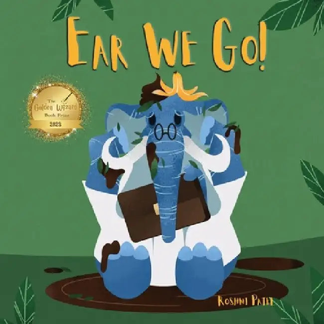 Ear we Go! by Roshni Patel