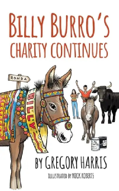 Billy Burro's Charity Continues by Gregory Harris