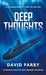 Deep Thoughts: A Submariner's Time in Rhyme by David Parry, Sandy Freeleagus
