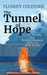 The Tunnel of Hope: Living, healing, and creating meaning when the body breaks by Florent Coudyser
