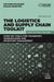 The Logistics and Supply Chain Toolkit: Over 100 Tools for Transport, Warehousing and Inventory Management by Gwynne Richards
