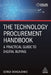 The Technology Procurement Handbook: A Practical Guide to Digital Buying by Sergii Dovgalenko