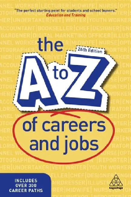 The A-Z of Careers and Jobs by Kogan Page Editorial