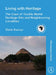 Living with Heritage: The Case of Tsodilo World Heritage Site and Neighbouring Localities by Stella Basinyi