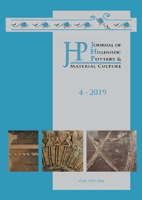 Journal of Hellenistic Pottery and Material Culture Volume 4 2019 by Renate Rosenthal-Heginbottom