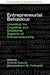 Entrepreneurial Behaviour: Unveiling the Cognitive and Emotional Aspects of Entrepreneurship by Andrea Caputo