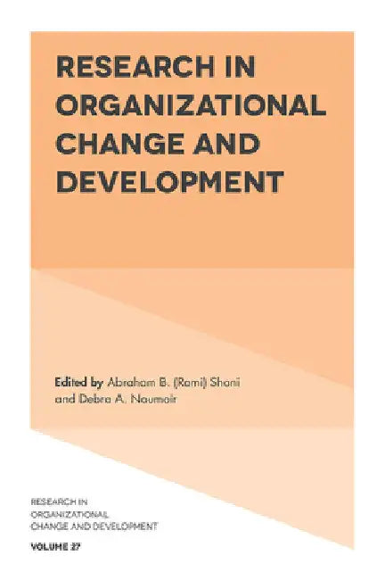 Research in Organizational Change and Development by Shani