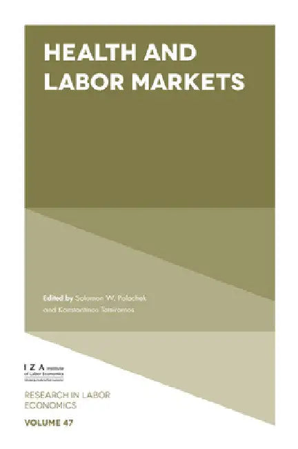 Health and Labor Markets by Solomon W. Polachek