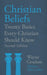 Christian Beliefs by Wayne Grudem, Elliot Grudem