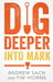 Dig Deeper Into Mark by Andrew Sach