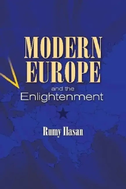 Modern Europe and the Enlightenment by Hasan