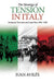 The Strategy of Tension in Italy: Neofascist Terrorism and Coup Plots, 1969-1980 by Juan Avilés