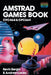 Amstrad Games Book: Cpc464 & Cpc664 by Kevin Bergin
