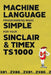 Machine Language Programming Made Simple for your Sinclair & Timex TS1000 by Beam Software