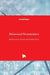 Behavioral Neuroscience by Rosalba Morese