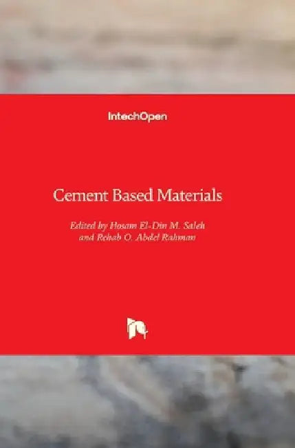 Cement Based Materials by Rehab Abdel Rahman