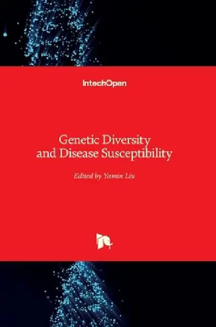 Genetic Diversity and Disease Susceptibility by Yamin Liu