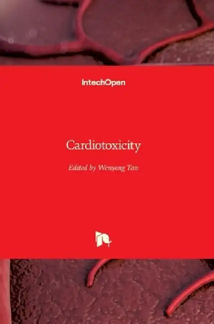 Cardiotoxicity by Wenyong Tan