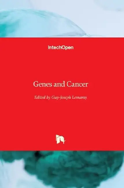 Genes and Cancer by Guy-Joseph Lemamy