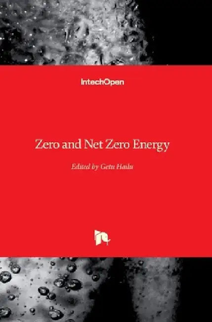 Zero and Net Zero Energy by Getu Hailu