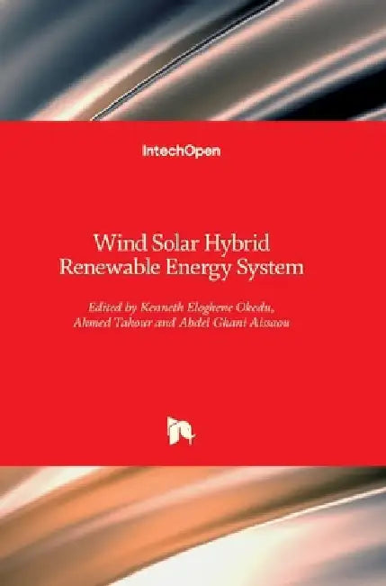 Wind Solar Hybrid Renewable Energy System by Ahmed Tahour