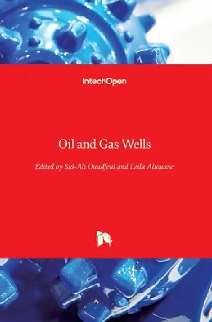 Oil and Gas Wells by Sid-Ali Ouadfeul