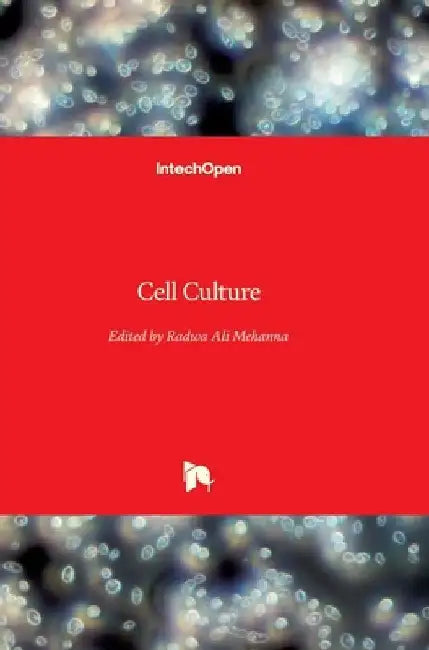 Cell Culture by Radwa Ali Mehanna