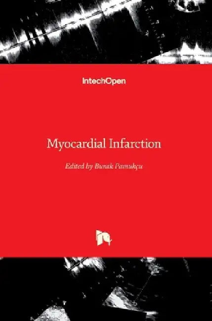 Myocardial Infarction by Burak Pamukçu
