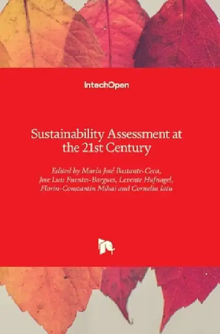 Sustainability Assessment at the 21st century by Levente Hufnagel