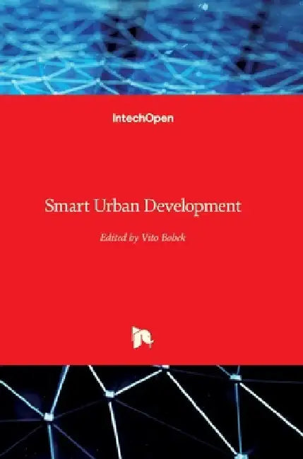 Smart Urban Development by Vito Bobek