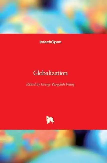 Globalization by George Yungchih Wang
