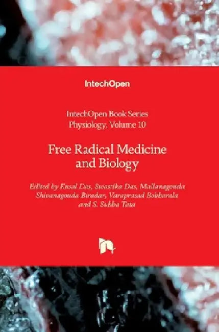 Free Radical Medicine and Biology by Angel Catala