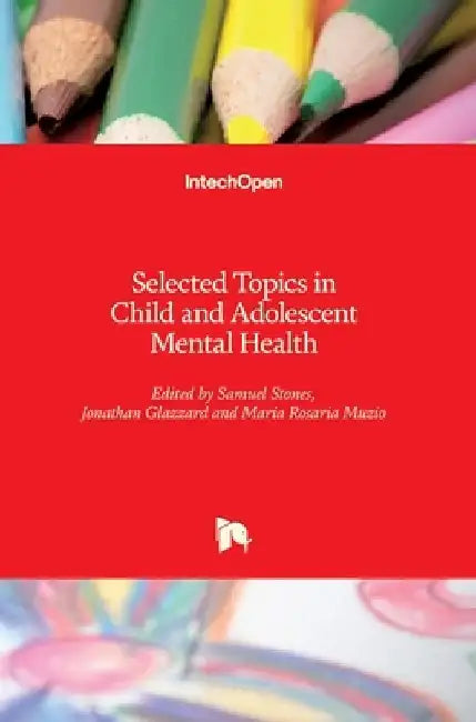 Selected Topics in Child and Adolescent Mental Health by Samuel Stones