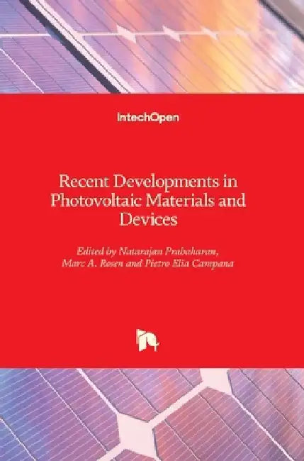 Recent Developments in Photovoltaic Materials and Devices by Natarajan Prabaharan