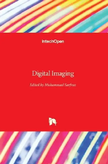 Digital Imaging by Muhammad Sarfraz