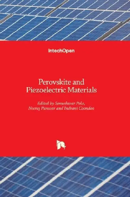 Perovskite and Piezoelectric Materials by Neeraj Panwar