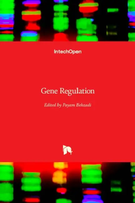 Gene Regulation by Payam Behzadi
