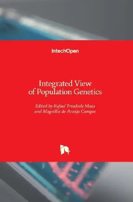 Integrated View of Population Genetics by Rafael Maia