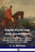 Hare-Hunting and Harriers: With Notices of Beagles and Basset Hounds, and a History of Hunting with Dogs by H. A. Bryden