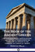 The Book of the Ancient Greeks: An Introduction to the Civilization and History of Greece from the Coming of the Greeks to the Conquest of Corinth in by Dorothy Mills